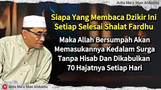 CERAMAH TERBARU 2024 || Dzikir Mudah Agar Di Bebaskan Oleh Allah Dari Api Neraka - Abah Guru Bakhiet