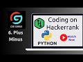 6. Plus Minus || Hackerrank || Python