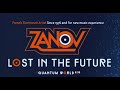 Zanov - Lost in the Future - Quantum World - Video