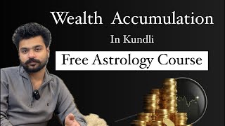 Class- 8 | Wealth Accumulation | Planet in 2nd house in your Birth chart |  #astrology #remedy