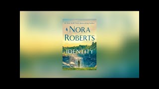 |Audiobook| Identity by Nora Roberts