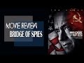 Bridge of Spies | Movie Review