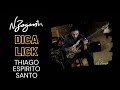 N.Zaganin - Dica Lick: Thiago do Espírito Santo