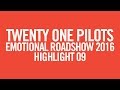 twenty one pilots - ERS2016 (Highlight 09)