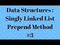 LinkedList in Java for Beginners Part 3 : Prepend Method
