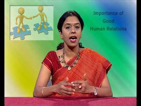 Which of the following is true of good human relations?
