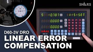 Linear Error Compensation on Digital Readout Display (D60-3V DRO)