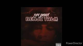 STM Benji - Benji Talk