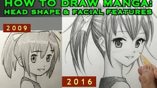 How to Draw Manga: Head Shape & Facial Features [2016]