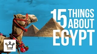 15 Things You Didn't Know About Egypt