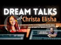 Dream Talks: Christa Elisha