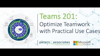 Teams 201: Optimize Teamwork with Top 10 Practical Use Cases (Full)