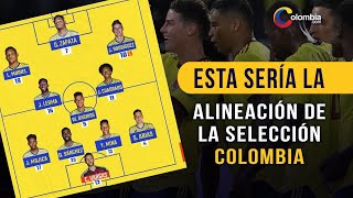 Selección Colombia: Esta es la posible alineación titular contra Venezuela