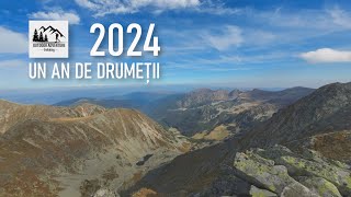 2024 - Un an de drumeții [4k]