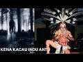 Di Kacau Antu Indu Maya Malam Ari