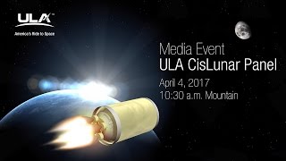 ULA Hosts CisLunar Panel at 33rd Space Symposium