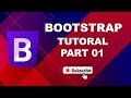 Bootstrap Tutorial Part 1 – CSS/JS Linking, Grid System, Container vs Container-fluid | #Bootstrap5