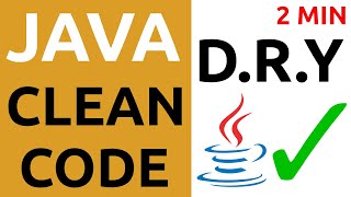 Java Clean Code Tutorial #11 – DRY Principle - Don't Repeat Yourself