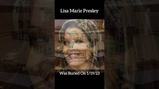 Lisa Marie Presley was buried at Graceland - 1/19/23 #rip #priscillapresley #lisamarie #elvisfans