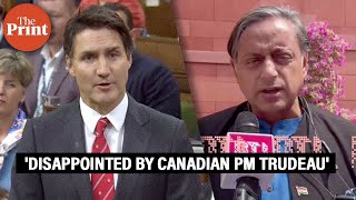 'Surprised and disappointed by Canadian PM Trudeau making such a public allegation': Shashi Tharoor