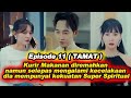 Episode 11 (Tamat ) -Kurir Makanan diremehkan,namun slp alami celakaan dia punyai kekuatan Spiritual