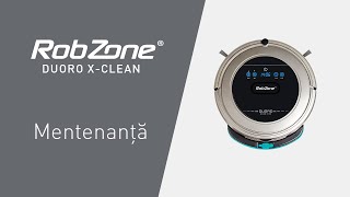 Robzone tutoriale - Instrucțiuni de întreținere aspirator robot DUORO XCLEAN [RO]