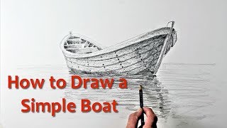 Start Drawing: PART 9 - Draw a Simple Boat - PaulPriestleyArt