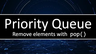 C++ Priority Queue - How the pop() method works