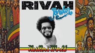 Rivah Jordan Huslters World '15 (Sound Killaz Music)