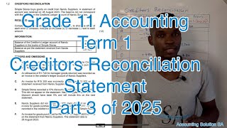 Grade 11 Accounting Term 1 Creditors Reconciliation Part 3 of 2025 [18 Marks]