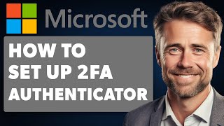 How to Set up Two Factor Authentication on Microsoft Account (Full 2024 Guide)