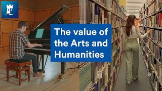 The value of the Arts and Humanities