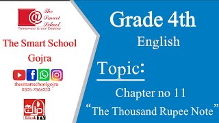 Grade 4th English Chapter no 11 The Thousand Rupee Note