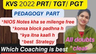 KVS 2022 PRT TGT PGT Preparation || NIOS DELED Pedagogy || Best Coaching for PRT TGT PGT || KVS 2022