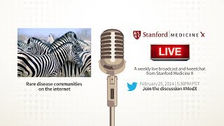 Stanford MedX Live! Feb 25 2014