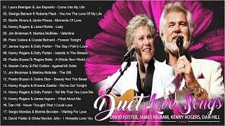 David Foster, James Ingram, Dan Hill, Kenny Rogers, Lionel Richie 🌷 Duet Love Songs 80s 90s Playlist