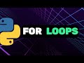 For Loop in Python for Beginners