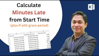 Calculate Minutes Late (also if with Grace Period)