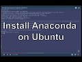 Install Anaconda on Ubuntu (Python)