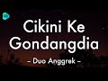 Cikini Ke Gondangdia - Duo Anggrek (Lirik Lagu) 🎵 ~ Cikampek Tasikmalaya