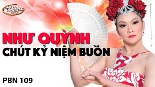 Như Quỳnh - Chút Kỷ Niệm Buồn (Tô Thanh Sơn) PBN 109