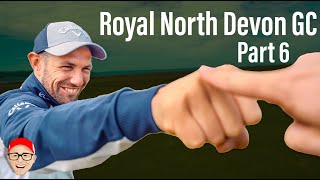 ROYAL NORTH DEVON GC PART 6 - MALE OR FEMALE #ASKDAN