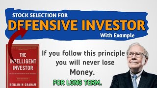 Stock selection for defensive investor ! defensive investor approach ! Warren Buffett !Benjamin gram