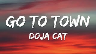 Doja Cat – Go To Town (Lyrics)