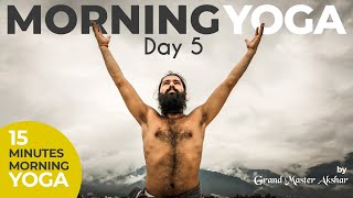 MORNING YOGA DAY 5 || WITH GRAND MASTER AKSHAR