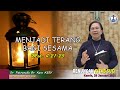 Renungan, Kamis, 28 Januari 2021: Mrk. 4:21-25 | Menjadi Terang | Sr. Petronella Br. Karo KSSY