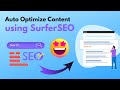 How to Auto Optimize the Content Using Surfer SEO in 2024 🔥