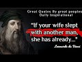 Leonardo da Vinci's Quotes which are better known in early age to not to Regret in old Age !