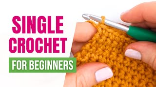 How to Crochet the Single Crochet Stitch | FOR ABSOLUTE BEGINNERS | Close-Up \u0026 Slow Motion