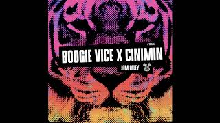 Boogie Vice \u0026 Cinimin - Jam Alley [OUT NOW]